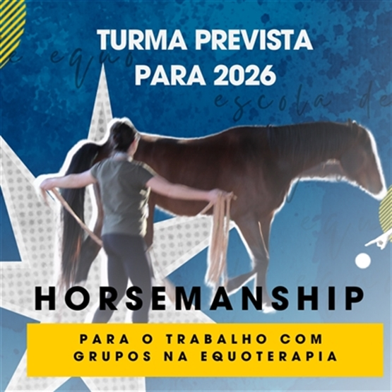 Horsemanship para o Trabalho com Grupos na Equoterapia